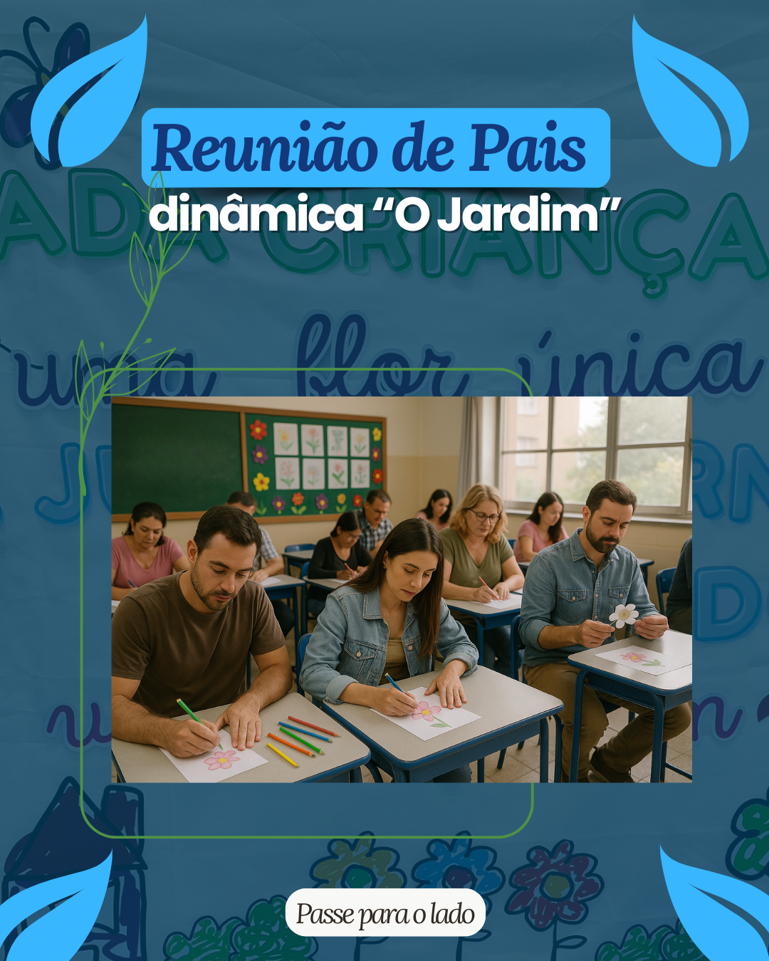 Dinâmica Folder e mais para Reunião de Pais – Jardim das Crianças