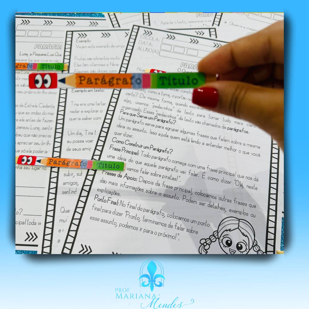 Projeto Produção Textual - Palito TRABALHANDO COM PARÁGRAFOS