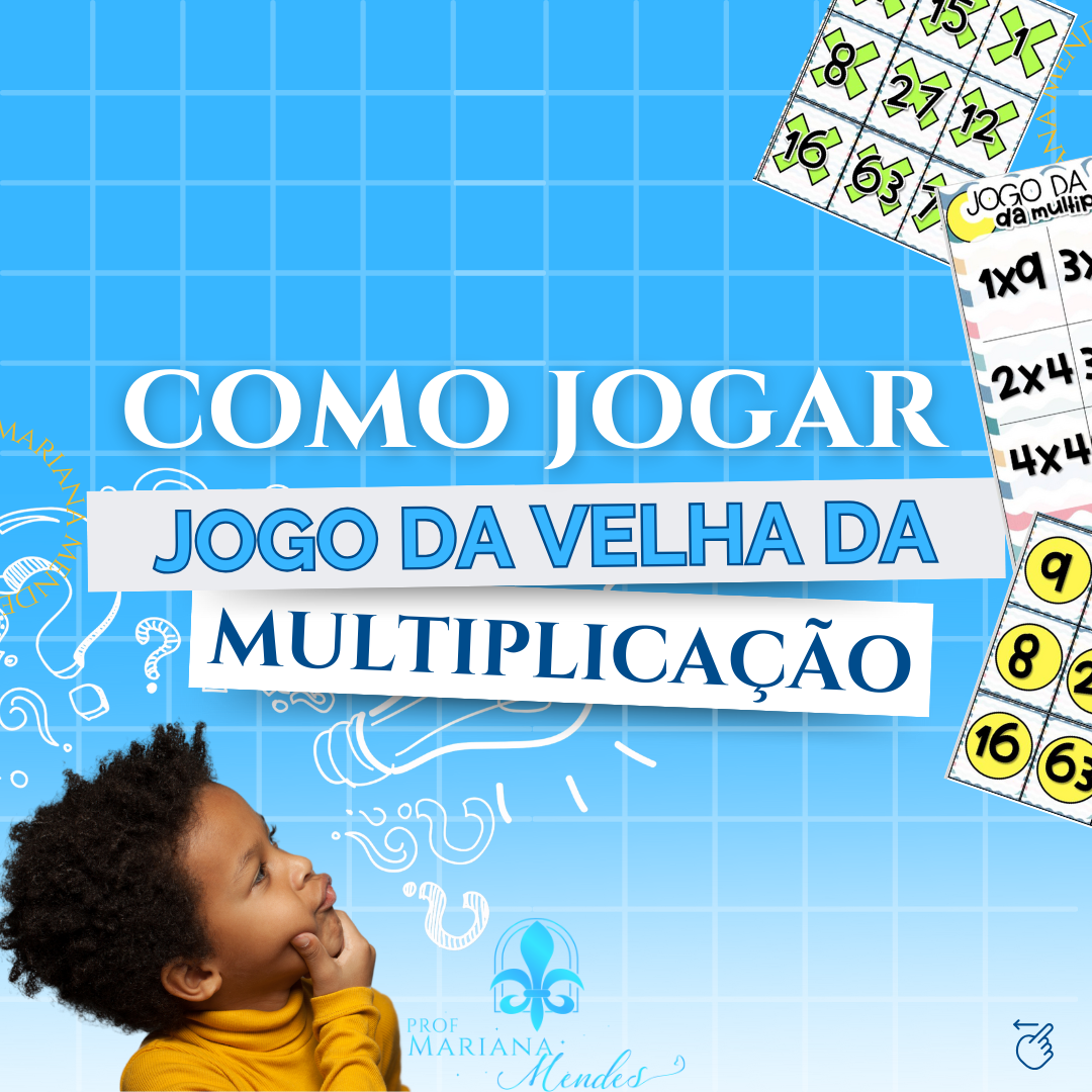 JOGO DA VELHA DA MULTIPLICAÇÃO