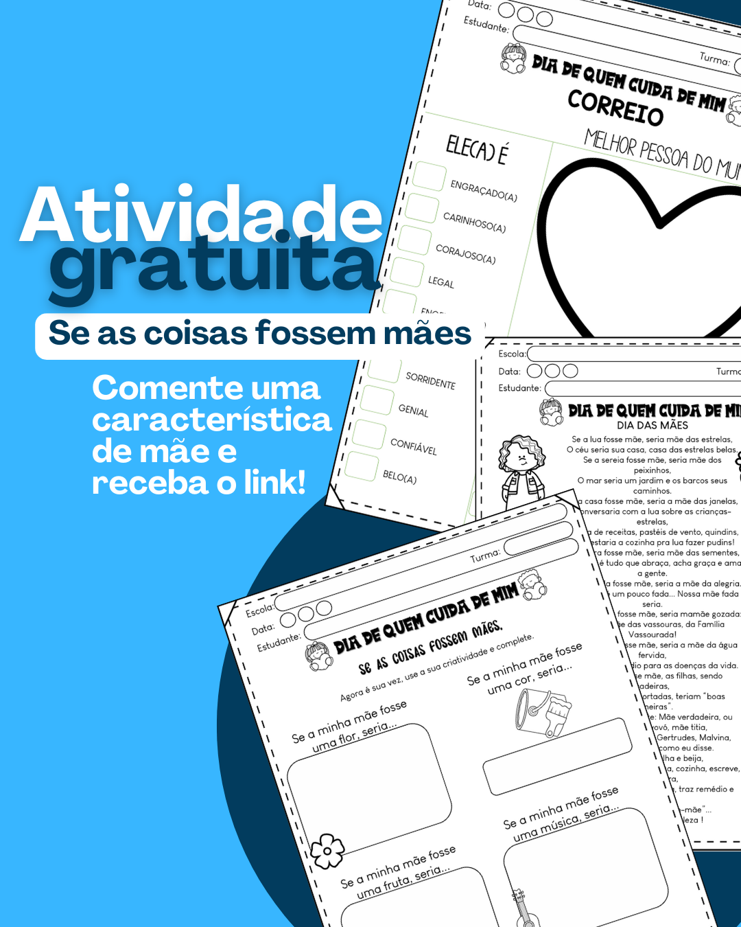 💙 Atividade GRATUITA para o Dia das Mães: "Se as coisas fossem mães..."