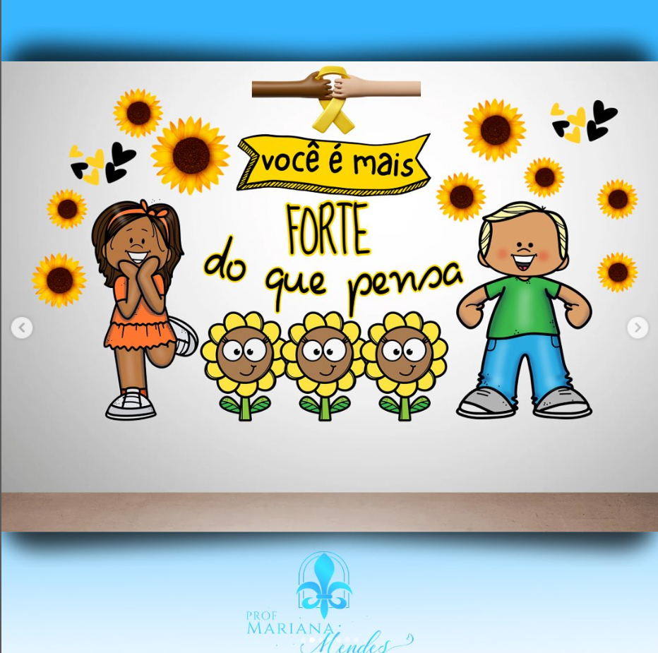 Setembro amarelo - Painel Você é mais forte do que pensa.