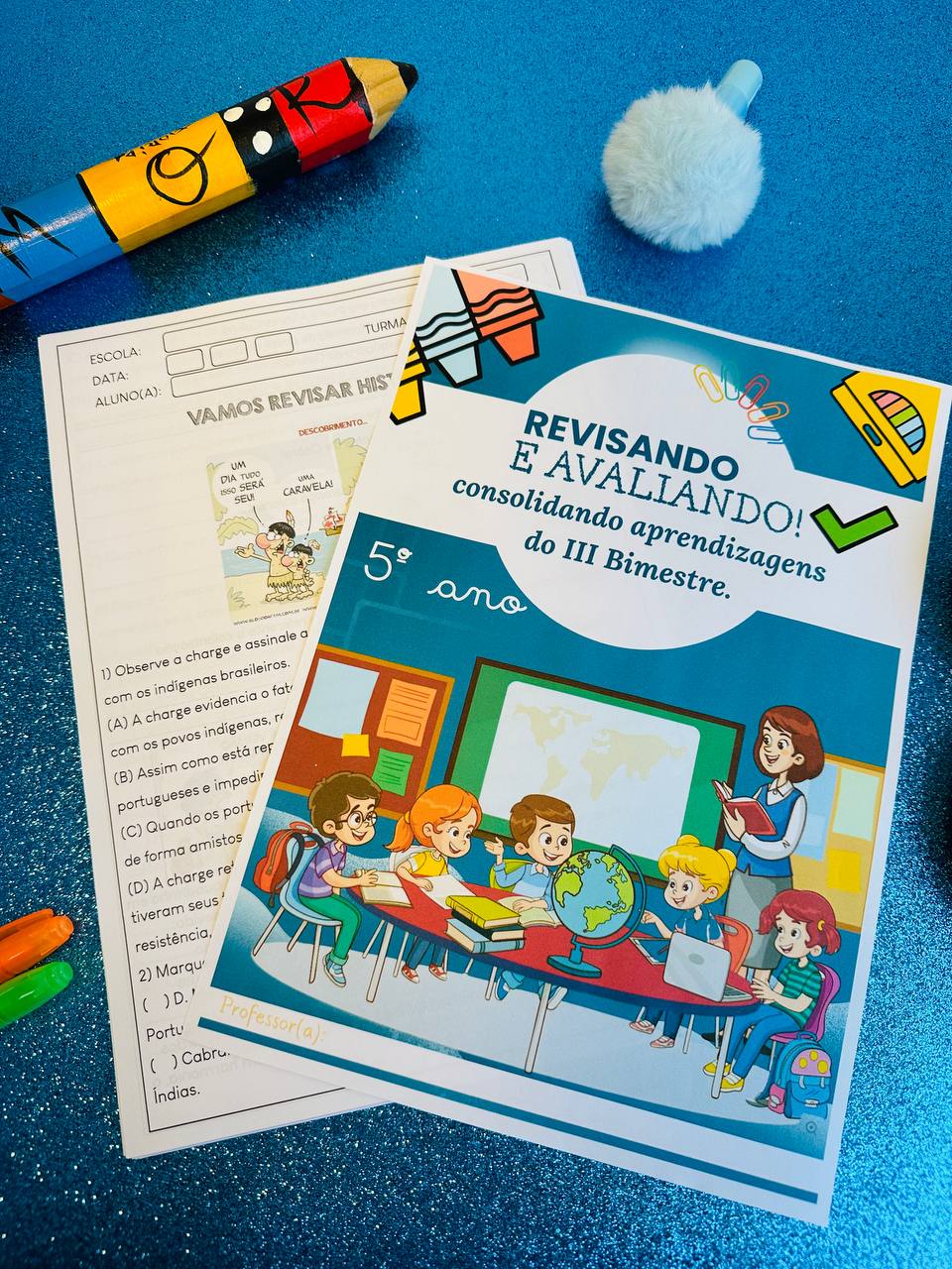 Revisão e avaliação 3º Bimestre | 5º ano (BNCC Provas prontas com GABARITO)